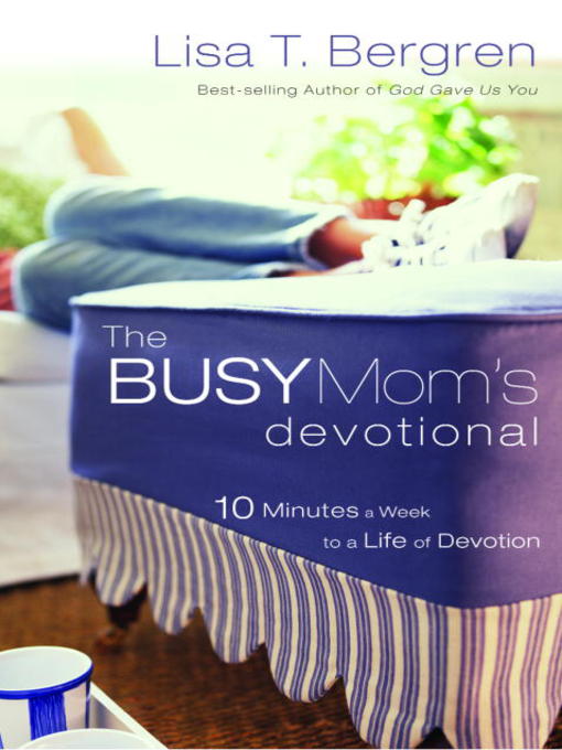 Cover image for The Busy Mom's Devotional